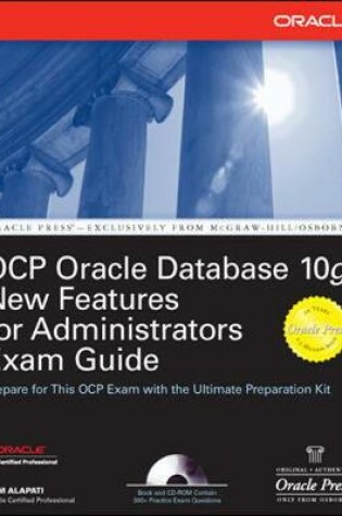 Cover of OCP Oracle Database 10g: New Features for Administrators Exam Guide