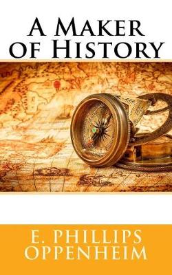 Book cover for A Maker of History