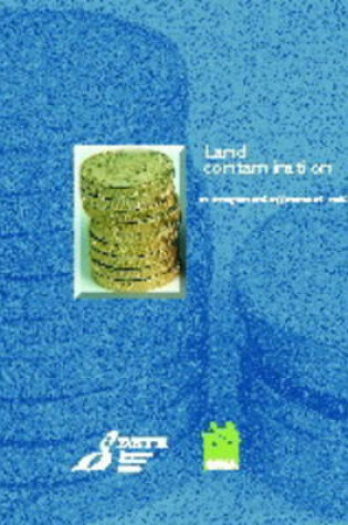 Cover of Land Contamination - Management of Financial Risk