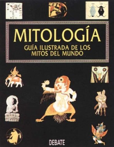 Book cover for Mitologia - Guia Ilustrada de Mitos del Mundo