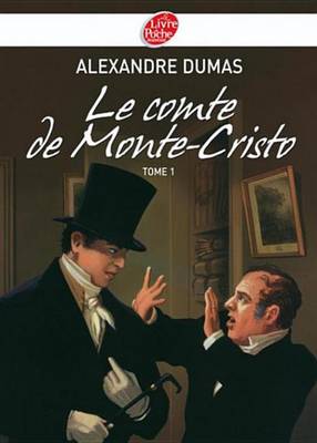 Book cover for Le Comte de Monte-Cristo 1 - Texte Abrege