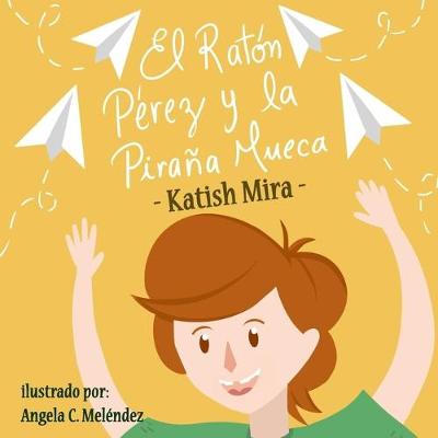 Book cover for El Raton Perez y la pirana mueca