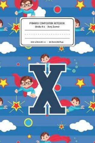 Cover of Primary Composition Notebook Grades K-2 Story Journal X