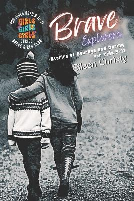 Cover of Brave Explorers
