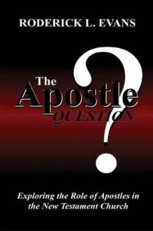 Cover of The Apostle Question