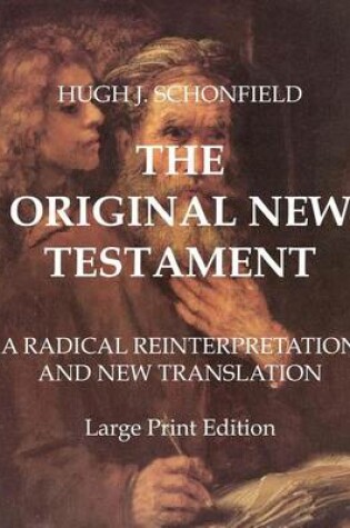 Cover of The Original New Testament - Large Print Edition