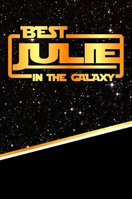 Book cover for Best Julie in the Galaxy