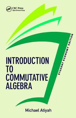 Book cover for Introduction To Commutative Algebra, Student Economy Edition