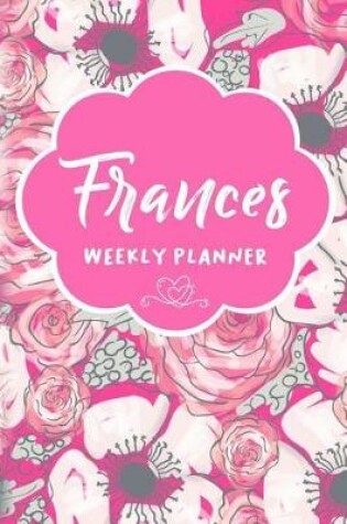 Cover of Frances Weekly Planner