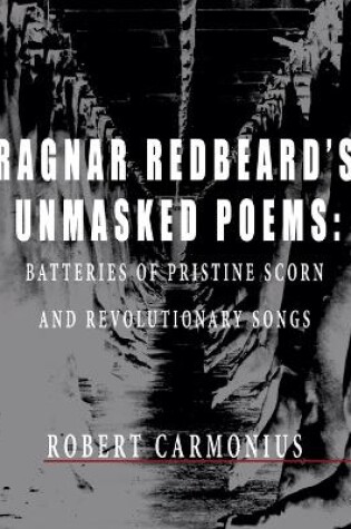 Cover of Ragnar Redbeard's Unmasked Poems