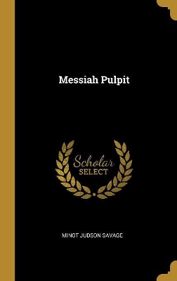 Book cover for Messiah Pulpit