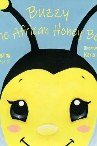 Cover of Buzzy the African Honey Bee