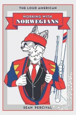 Cover of Working with Norwegians