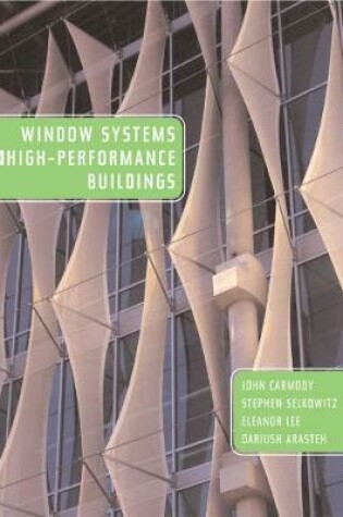 Cover of Window Systems for High-Performance Buildings