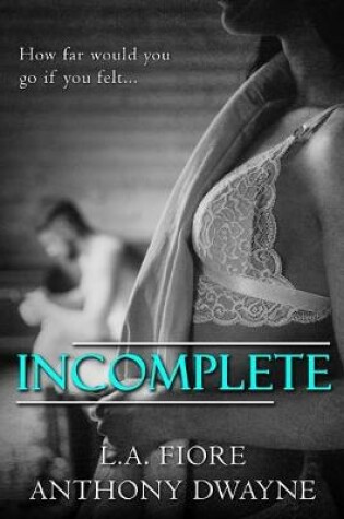 Cover of Incomplete