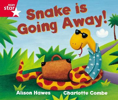 Book cover for Rigby Star Guided Reception Red Level: Snake is Going Away Pupil Book (single)