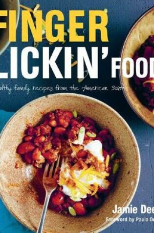 Cover of Finger Lickin' Food: Healthy family recipes from the American south