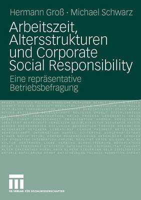 Book cover for Arbeitszeit, Altersstrukturen und Corporate Social Responsibility