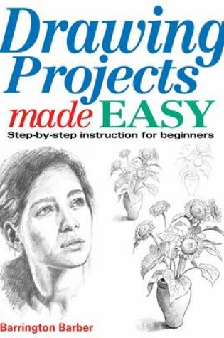 Cover of Drawing Projects Made Easy