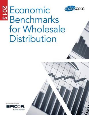 Cover of 2015 Economic Benchmarks for Wholesale Distribution