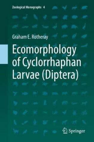 Cover of Ecomorphology of Cyclorrhaphan Larvae (Diptera)