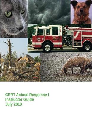 Book cover for CERT Animal Response I - Instructor Guide