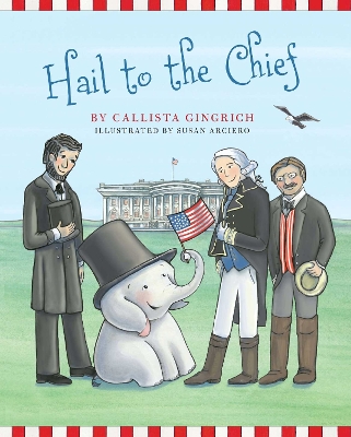 Book cover for Hail to the Chief