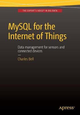 Book cover for MySQL for the Internet of Things