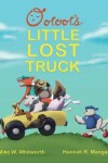 Book cover for Ootoot's Little Lost Truck