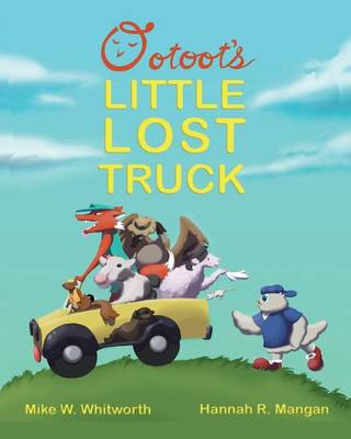 Book cover for Ootoot's Little Lost Truck