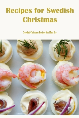 Book cover for Recipes for Swedish Christmas