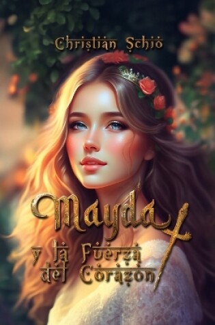 Cover of Mayda y la Fuerza del Corazón