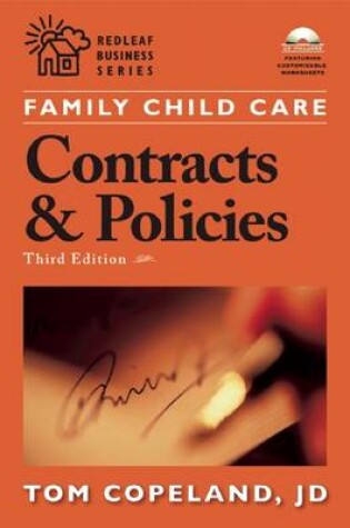 Cover of Family Child Care Contracts and Policies, Third Edition