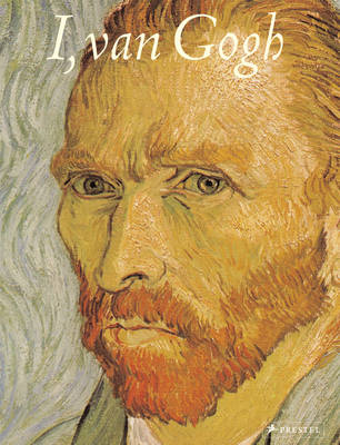 Book cover for I, Van Gogh