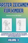 Book cover for Skizzieren lernen für Kinder (Raster zeichnen für Kinder - Volume 3)