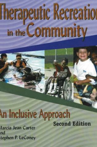 Cover of Therapeutic Recreation Programs in the Community