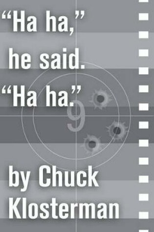 Cover of "Ha Ha," He Said. "Ha Ha."