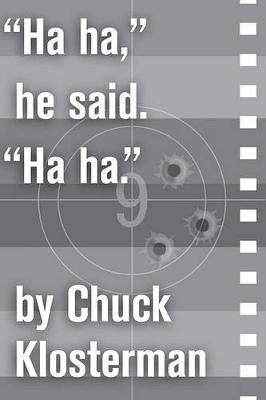 Book cover for "Ha Ha," He Said. "Ha Ha."