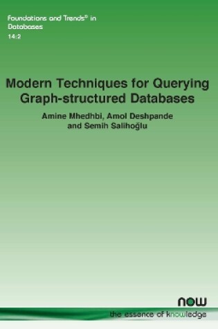 Cover of Modern Techniques For Querying Graph-structured Databases