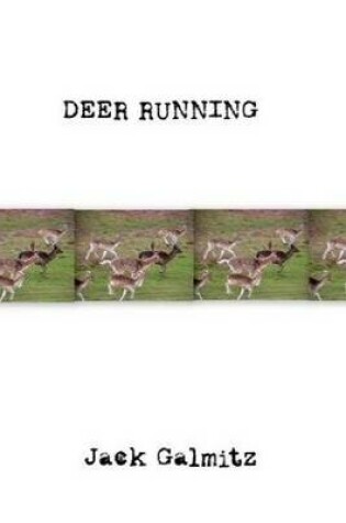 Cover of The Deer are Running