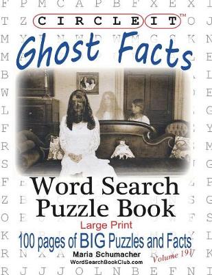 Book cover for Circle It, Ghost Facts, Word Search, Puzzle Book