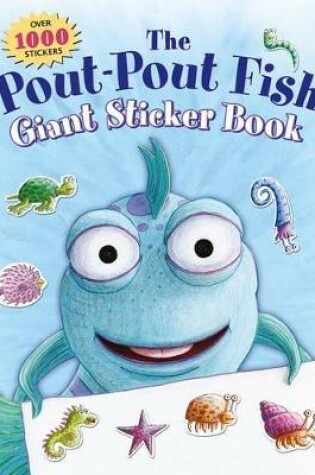 Cover of The Pout-Pout Fish Giant Sticker Book