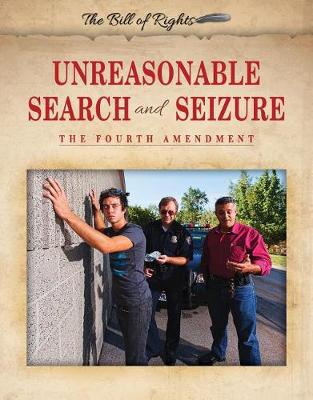 Book cover for Unreasonable Search and Seizure