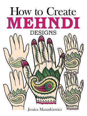 Book cover for How to Create Mehndi Designs