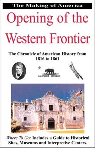 Cover of Opening of the Western Frontier