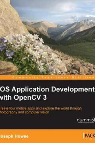 Cover of iOS Application Development with OpenCV 3