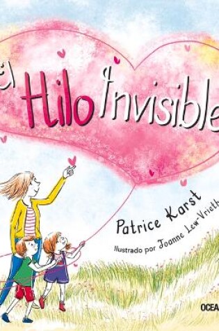 Cover of El Hilo Invisible