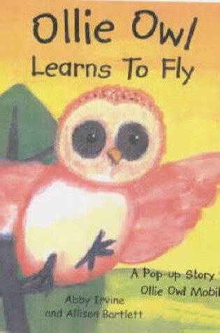 Cover of Ollie Owl Learns to Fly