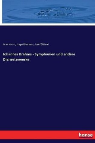 Cover of Johannes Brahms - Symphonien und andere Orchesterwerke