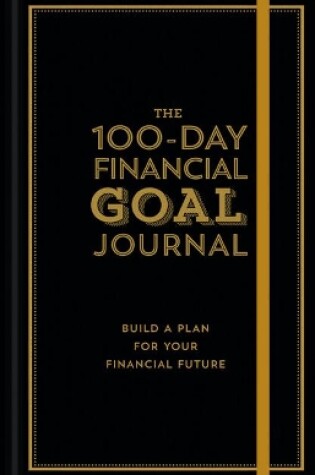 Cover of The 100-Day Financial Goal Journal